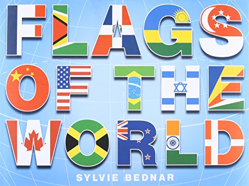 Stock image for Flags of the World : The History and Culture of Nations' Banners for sale by Better World Books
