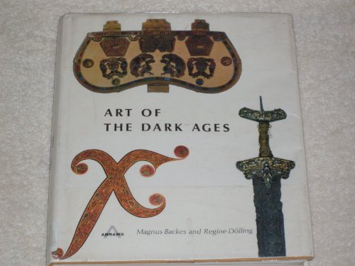 Imagen de archivo de Art of the Dark Ages a la venta por Better World Books