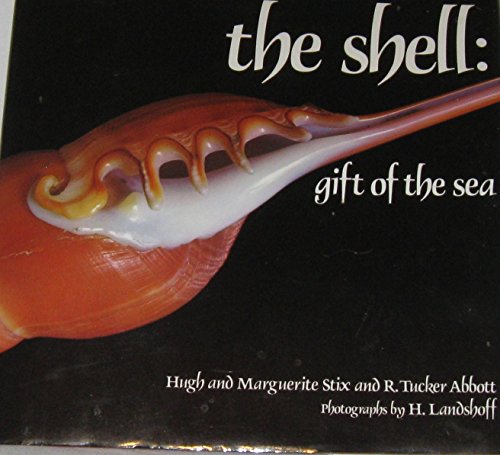 Beispielbild fr The Shell : Gift of the Sea zum Verkauf von Better World Books: West