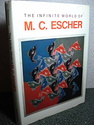 Imagen de archivo de The Infinite World of M.C. Escher a la venta por Half Price Books Inc.