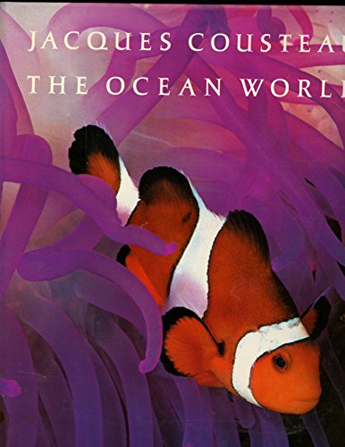 9780810980686: Jacques Cousteau: The Ocean World