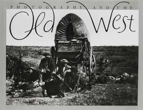 Beispielbild fr Photography and the Old West zum Verkauf von HPB-Diamond