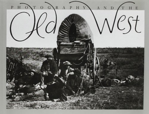 Photography and the Old West