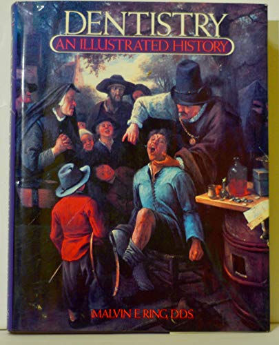 Stock image for Dentistry : An Illustrated History for sale by Better World Books: West