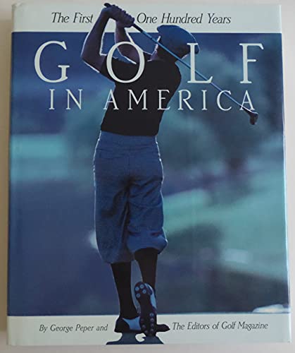 Beispielbild fr Golf in America zum Verkauf von Better World Books