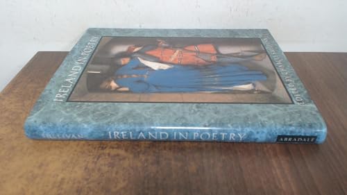 Imagen de archivo de Ireland in Poetry with Paintings, Drawings, Photographs, and Other Works of Art a la venta por Abstract Books