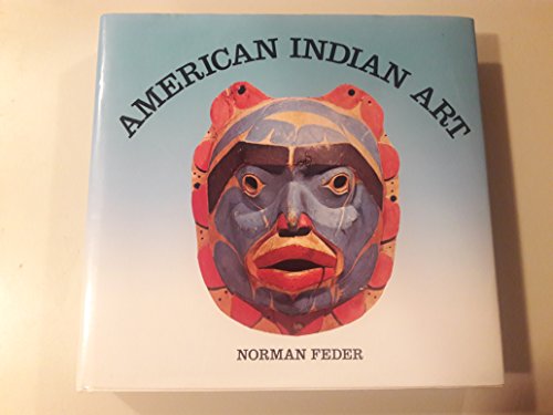 Stock image for American Indian Art for sale by Irish Booksellers