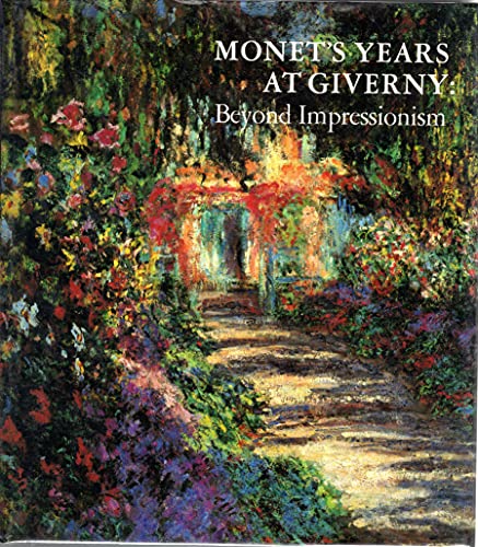 Imagen de archivo de Monet's Years at Giverny a la venta por Better World Books