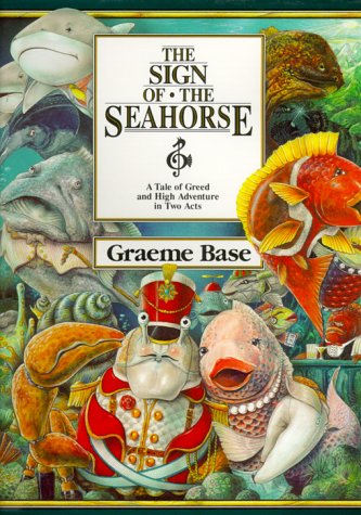 9780810981546: The Sign of the Seahorse: A Tale of Greed and High Adventure in Two Acts