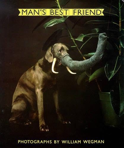 Beispielbild fr Man's Best Friend: Photographs and Drawings by William Wegman zum Verkauf von Ken Sanders Rare Books, ABAA