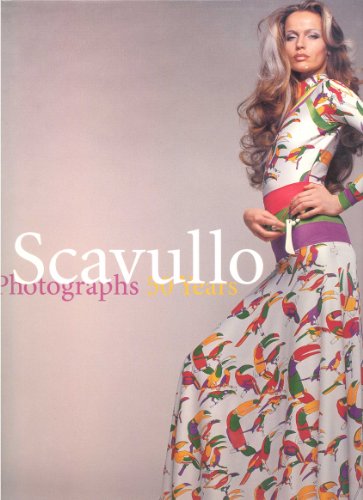 Stock image for SCAVULLO: PHOTOGRAPHS, 50 YEARS * for sale by L. Michael