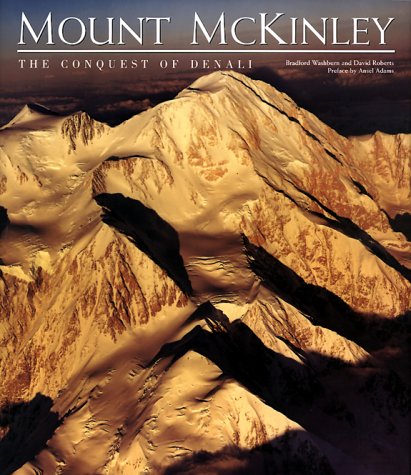 Imagen de archivo de Mount McKinley: The Conquest of Denali a la venta por ThriftBooks-Atlanta