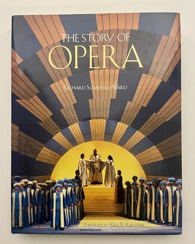 Imagen de archivo de The Story of Opera a la venta por Better World Books