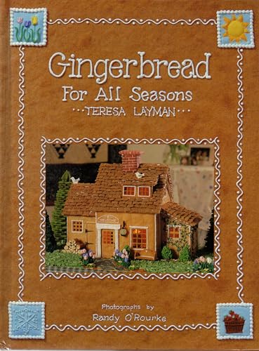 Stock image for Gingerbread for All Seasons for sale by Zoom Books Company