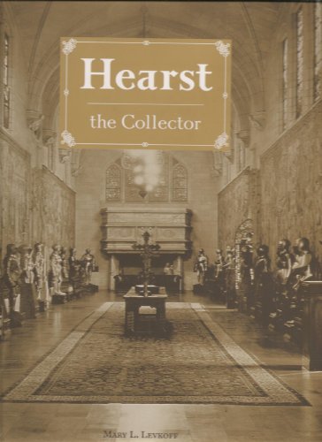 Imagen de archivo de Hearst the Collector (Museum Edition) a la venta por Books From California