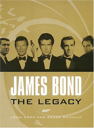 Beispielbild fr James Bond: The Legacy 007 zum Verkauf von ThriftBooks-Atlanta