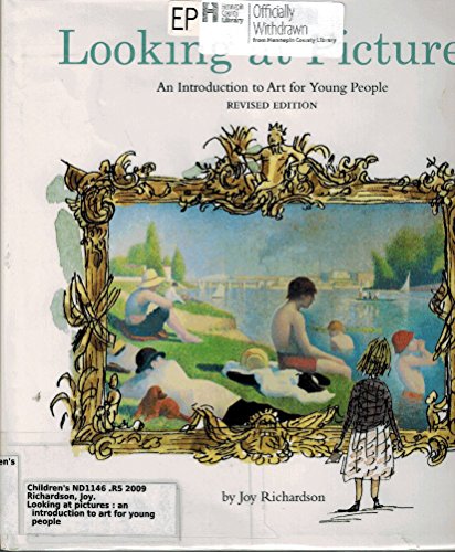 Beispielbild fr Looking at Pictures Revised Edition: An Introduction to Art for Young People zum Verkauf von ThriftBooks-Atlanta