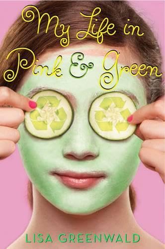 9780810983526: My Life in Pink & Green: Pink & Green Book One (Pink and Green)