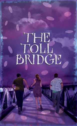 9780810983588: The Toll Bridge