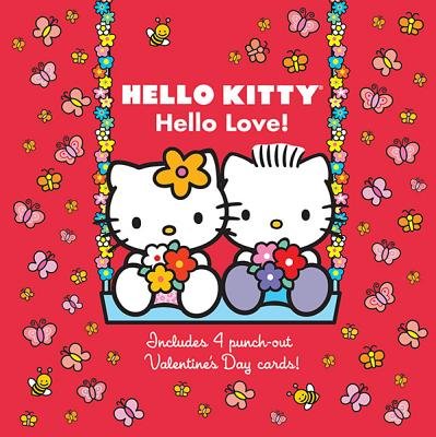 Beispielbild fr Hello Kitty, Hello Love! zum Verkauf von -OnTimeBooks-