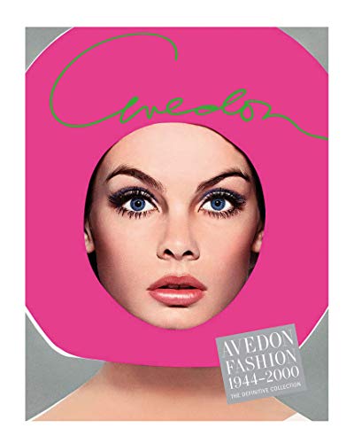 Avedon Fashion 1944-2000 (9780810983892) by Squiers, Carol; Aletti, Vince; Garner, Philippe; Hartshorn, Willis