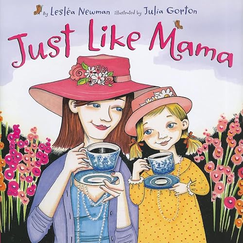 Beispielbild fr Just Like Mama zum Verkauf von Better World Books