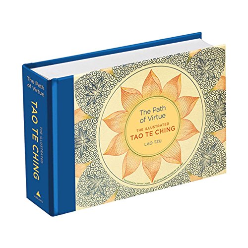 Stock image for The Path of Virtue: The Illustrated Tao Te Ching for sale by ThriftBooks-Dallas