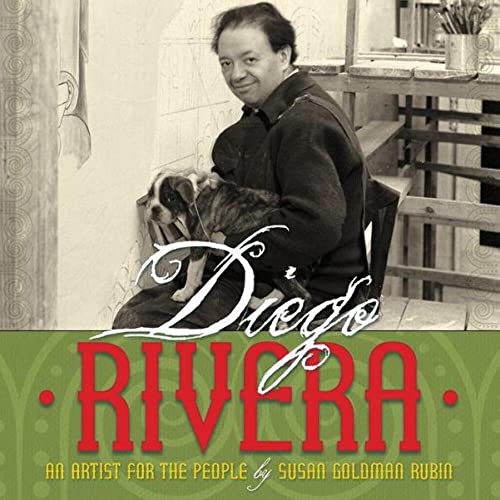 Stock image for Diego Rivera: An Artist for the People for sale by BooksRun