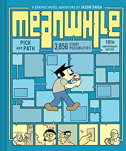 Stock image for Meanwhile: Pick Any Path. 3,856 Story Possibilities. (Top Ten Great Graphic Novels for Teens) (cover color may vary) for sale by SecondSale