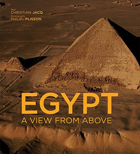 9780810984332: Egypt. A view from Above: by Christian Jacq and Philip Plisson