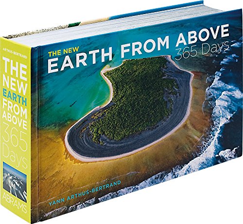 Beispielbild fr The New Earth from Above: 365 Days: Revised Edition zum Verkauf von SecondSale