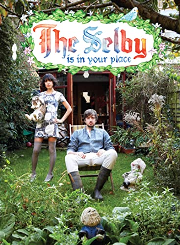 9780810984868: The Selby Is in Your Place