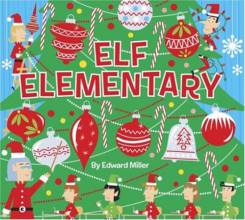 9780810987210: ELF ELEMENTARY, [O/P] A CHRISTMAS STORY
