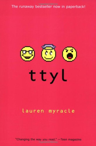 Stock image for Ttyl for sale by Gulf Coast Books