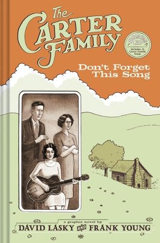 Beispielbild fr The Carter Family: Don't Forget This Song zum Verkauf von WorldofBooks