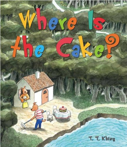 Stock image for Where Is the Cake? for sale by Better World Books Ltd