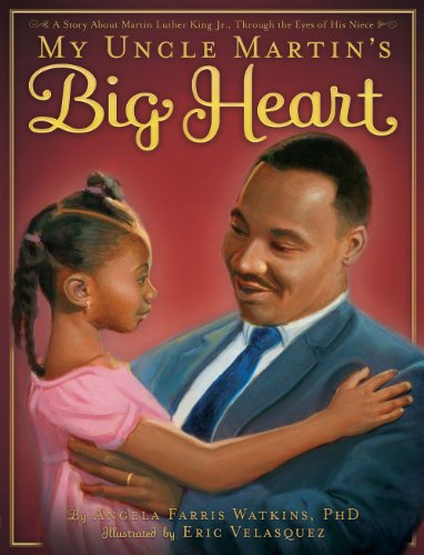 Stock image for My Uncle Martin's Big Heart for sale by Gulf Coast Books
