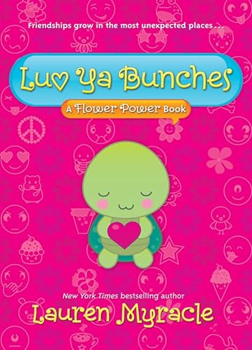 Stock image for Luv Ya Bunches: A Flower Power Book for sale by boyerbooks