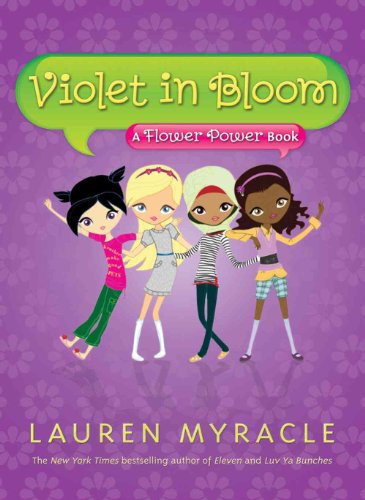Beispielbild fr Violet in Bloom: A Flower Power Book zum Verkauf von Gulf Coast Books