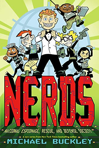 Stock image for NERDS (National Espionage, Rescue, and Defense Society) (NERDS - book 1) for sale by Monster Bookshop