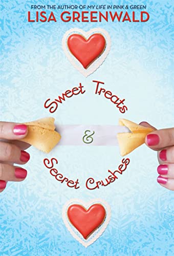 9780810989900: Sweet Treats & Secret Crushes