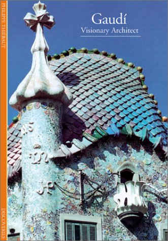 Beispielbild fr Discoveries: Gaudi : Visionary Architect zum Verkauf von Better World Books