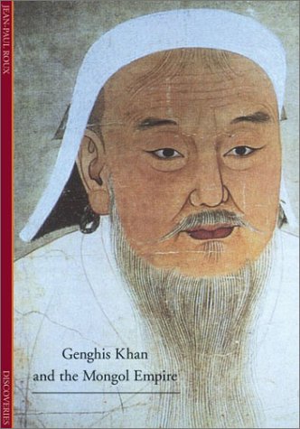 9780810991033: Genghis Khan and the Mongol Empire (Discoveries Series)