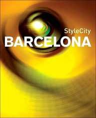 Stock image for StyleCity Barcelona for sale by Anderson Book