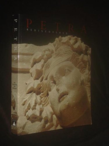 9780810991286: Petra Rediscovered: The Lost City of the Nabataeans