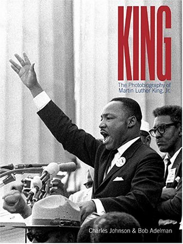 Stock image for King : The Photobiography of Martin Luther King, Jr for sale by Better World Books: West