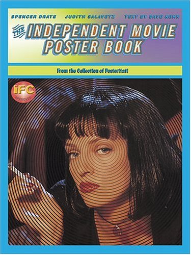 Stock image for The Independent Movie Poster Book for sale by Wonder Book