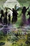 Beispielbild fr The Chronicles of Faerie: The Hunter's Moon zum Verkauf von Wonder Book