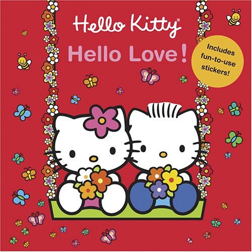 9780810992252: Hello Kitty, Hello Love!