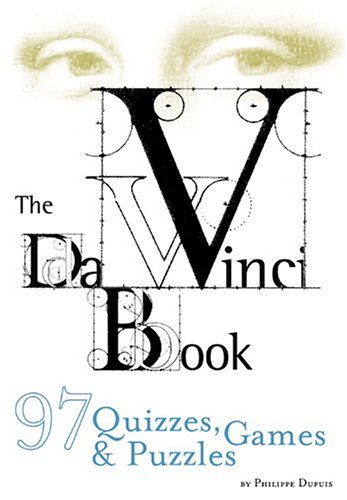 Stock image for The Da Vinci Book: Of Quizzes Games and Puzzles (Quiz Book) for sale by Reuseabook